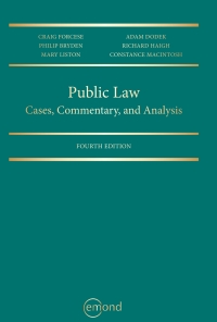 Cover image: Public Law: Cases, Commentary, and Analysis 4th edition 9781772556117