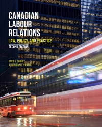 Cover image: Canadian Labour Relations: Law, Policy, and Practice 2nd edition 9781772556216