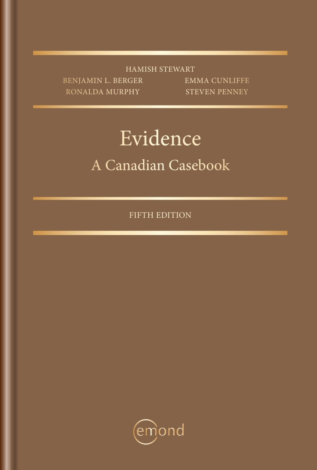 Evidence: A Canadian Casebook 5th Edition