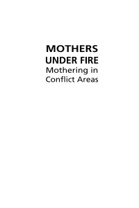 Imagen de portada: Mothers Under Fire: Mothering in Conflict Areas 9781926452173