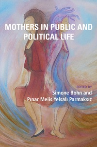 Imagen de portada: Mothers in Public and Political Life 9781772581058