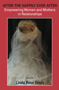 Cover image: After the Happily Ever After 9781772581287