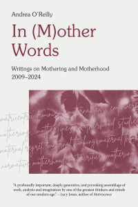 Cover image: In (M)other Words 9781772585278