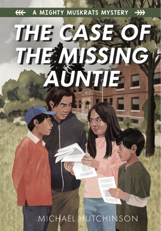 Cover image: The Case of the Missing Auntie 9781772601176