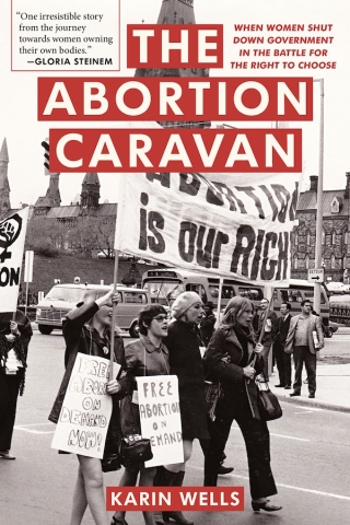 Imagen de portada: The Abortion Caravan 9781772601251
