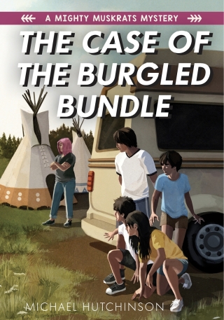 Cover image: The Case of the Burgled Bundle 9781772601664