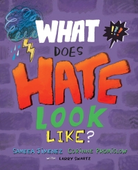 Imagen de portada: What Does Hate Look Like? 9781772602906