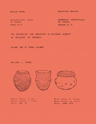 Cover image: Archaeology and Prehistory of Southern Alberta as Reflected by Ceramics: Volume 1 9781772820133