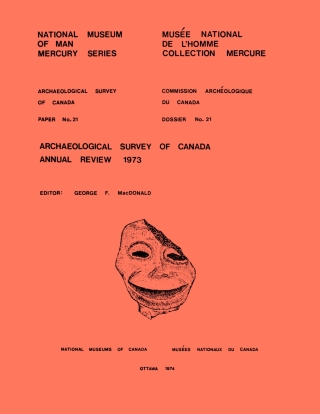 Imagen de portada: Archaeological Survey of Canada: Annual Review 1973 9781772820218