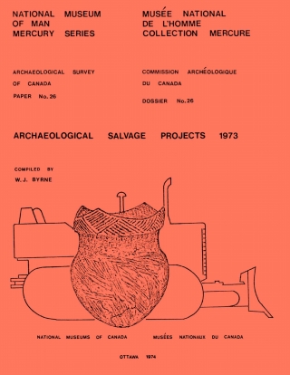 Cover image: Archaeological Salvage Projects 1973 9781772820263