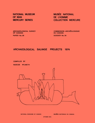 Titelbild: Archaeological Salvage Projects, 1974 9781772820362