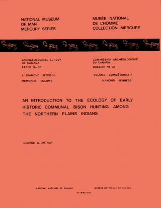 表紙画像: Introduction to the Ecology of Early Historic Communal Bison Hunting Among the Northern Plains Indians 9781772820379