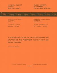 Cover image: Radiographic Study of the Calcification and Eruption of the Permanent Teeth in Inuit and Indian Children 9781772821062