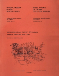 表紙画像: Archaeological Survey of Canada Annual Review 1980-1981 / Commission archéologique du Canada, rapports annuels 1980-1981 9781772821093