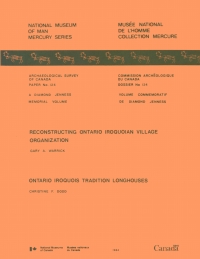 صورة الغلاف: Reconstructing Ontario Iroquoian Village Organization — Ontario Iroquois Tradition Longhouses 9781772821185