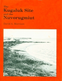 Imagen de portada: Kugaluk Site and the Nuvorugmiut 9781772821307