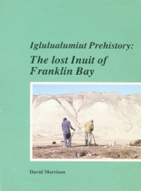 Cover image: Iglulualumiut Prehistory 9781772821345