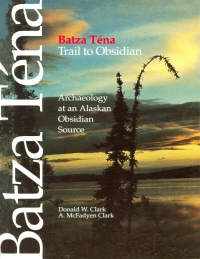 Cover image: Batza Tena, Trail to Obsidian 9781772821390