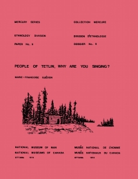 Cover image: People of Tetlin, why are you singing? 9781772821710