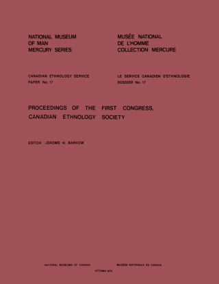 Imagen de portada: Proceedings of the first congress, Canadian Ethnology Society 9781772821796