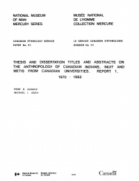 Cover image: Thesis and dissertation titles and abstracts on the anthropology of Canadian Indians, Inuit and Metis from Canadian universities 9781772822588