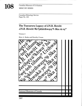 Cover image: Tuscarora legacy of J.N.B. Hewitt / J.N.B. Hewitt wa ekhiríhwaye O skarùre: Volume 2 9781772822724