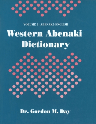 Imagen de portada: Western Abenaki dictionary: Volume 1 9781772822922