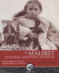 Cover image: Mi'kmaq and Maliseet cultural ancestral material 9781772823059