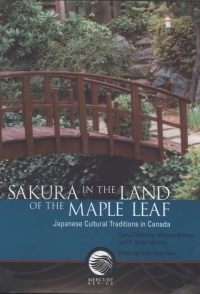 Cover image: Sakura in the Land of the Maple Leaf 9781772823752