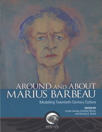 Imagen de portada: Around and about Marius Barbeau 9781772823769