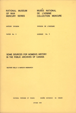 Cover image: Some sources for women's history in the Public Archives of Canada 9781772823820