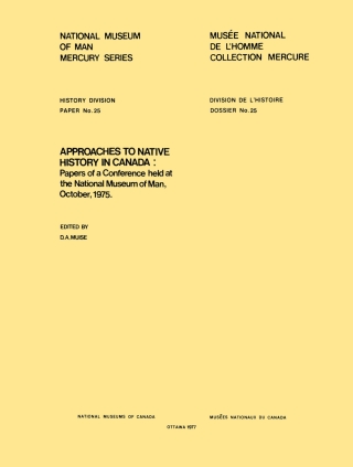 Cover image: Approaches to native history in Canada 9781772823950