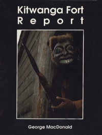 Cover image: Kitwanga Fort report 9781772824278