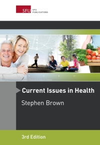 Cover image: Current Issues In Health 3rd edition 9781772870459