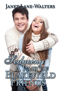 Cover image: Seducing a Pair of Blakefield Friends 9781772999297