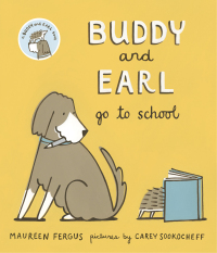 Cover image: Buddy and Earl Go to School 9781554989270