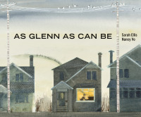 صورة الغلاف: As Glenn as Can Be 9781773064680