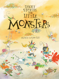 Cover image: Short Stories for Little Monsters 9781554988969