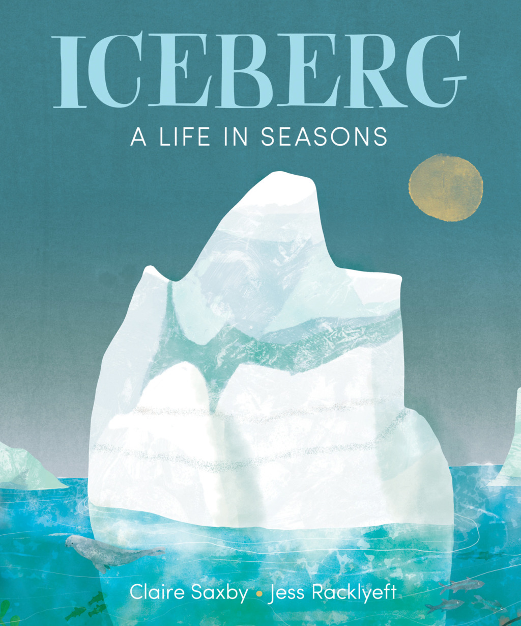 Iceberg A Life in Seasons