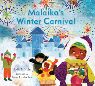 Cover image: Malaika’s Winter Carnival 9781554989201