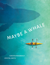 Imagen de portada: Maybe a Whale 9781773066646