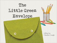 Imagen de portada: The Little Green Envelope 9781773066813