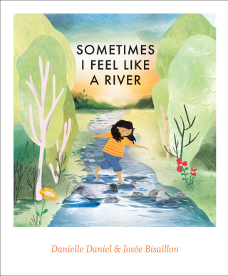 Imagen de portada: Sometimes I Feel Like a River 9781773066950