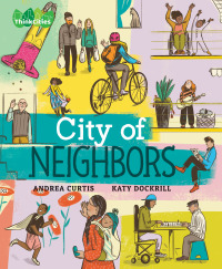 Omslagafbeelding: City of Neighbors 9781773068169