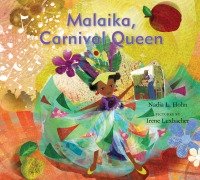 Imagen de portada: Malaika, Carnival Queen 9781773068503