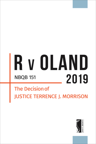 Cover image: R v Oland 2019 NBQB 151 9781773101774