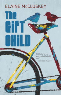 Cover image: The Gift Child 9781773103242