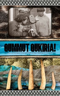 Cover image: Qummut Qukiria! 9781773102245