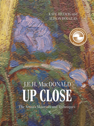 Cover image: J.E.H. MacDonald Up Close 9781773104157