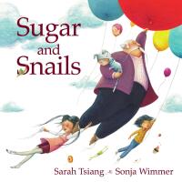 Omslagafbeelding: Sugar and Snails 9781773210049